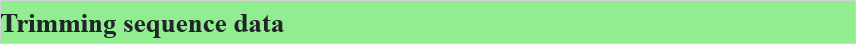 Trimming sequence data